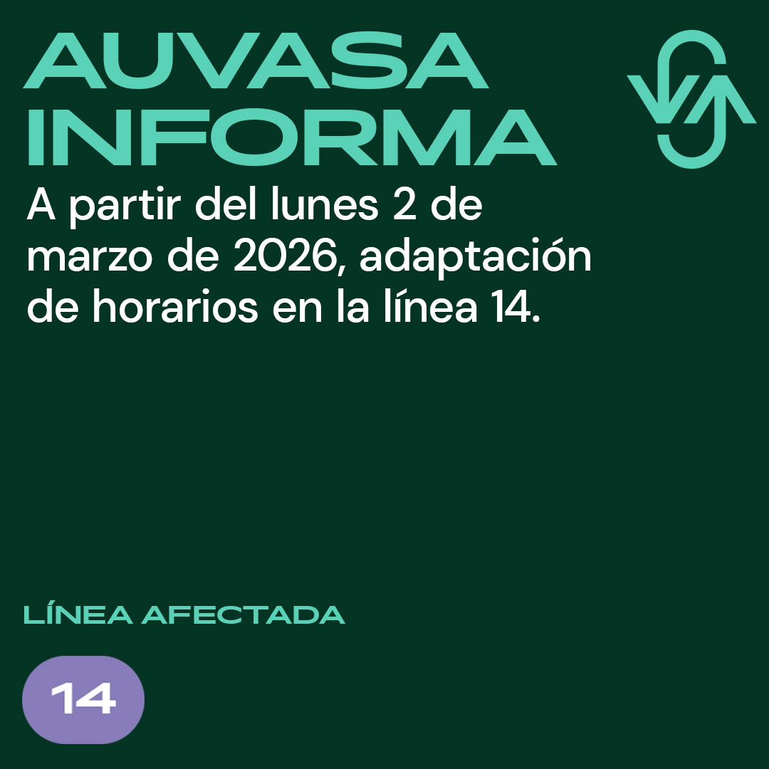AUVASA informa. Adaptación de horarios de la línea 14 desde el lunes 2 de marzo de 2026.